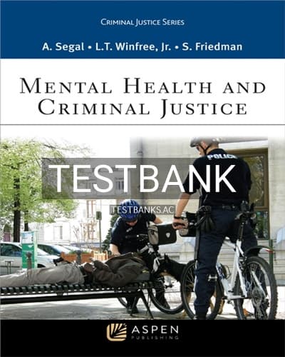 Test Bank for Mental Health and Criminal Justice 1st Edition by Segal cover