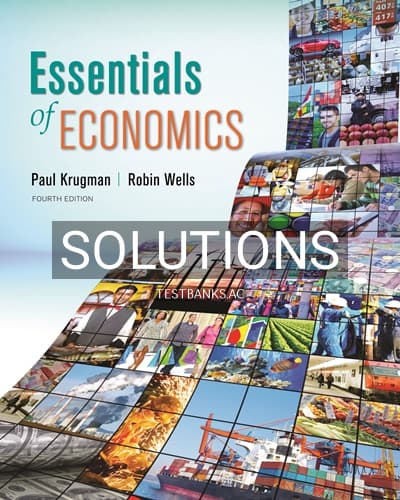 Solutions for Essentials of Economics 4th Edition by Krugman cover