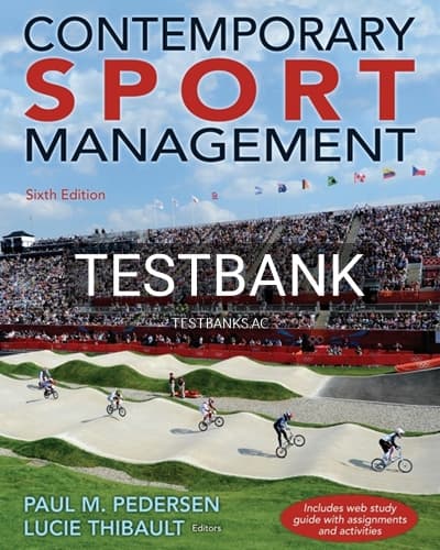 Test Bank for Contemporary Sport Management 6th Edition by Pedersen cover