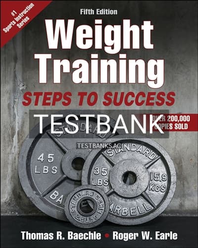 Test Bank for Weight Training 5th Edition by Baechle cover