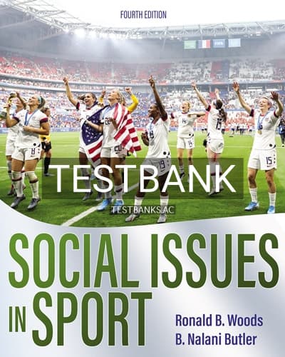 Test Bank for Social Issues in Sport 4th Edition by Woods cover