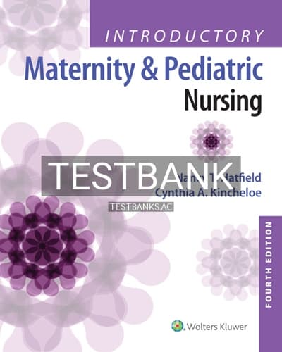 Test Bank for Introductory Maternity and Pediatric Nursing 4th Edition by Hatfield cover