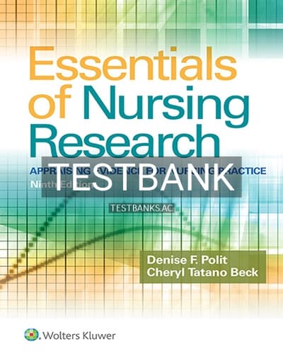 Test Bank for Essentials of Nursing Research Appraising Evidence for Nursing Practice 9th Edition by Polit cover