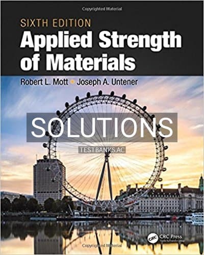 Solutions for Applied Strength of Materials 6th Edition by Mott cover