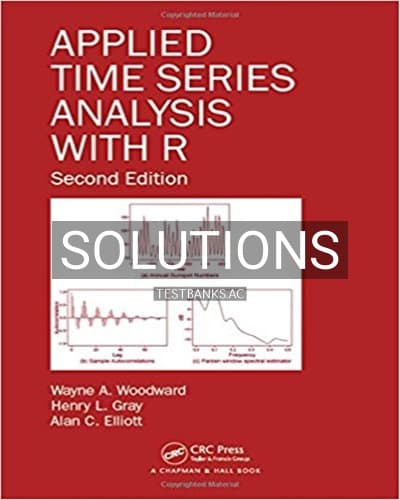 Solutions for Applied Time Series Analysis with R 2nd Edition by Woodward cover