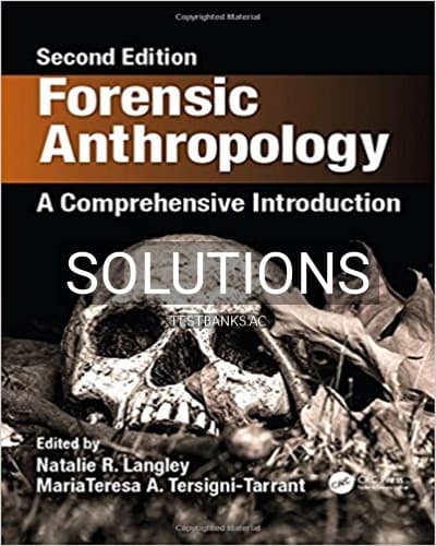 Solutions for Forensic Anthropology A Comprehensive Introduction 2nd Edition by Langley cover