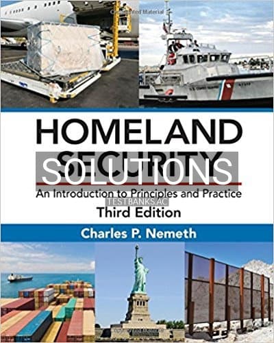 Solutions for Homeland Security An Introduction to Principles and Practice 3rd Edition by Nemeth cover