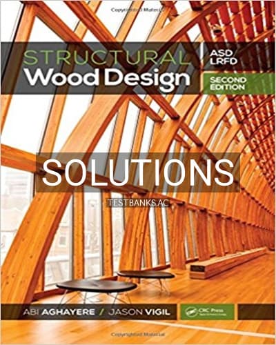Solutions for Structural Wood Design 2nd Edition by Aghayere cover
