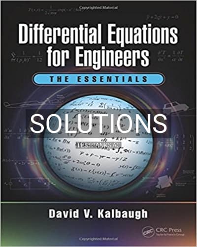 Solutions for Differential Equations for Engineers The Essentials 1st Edition by Kalbaugh cover