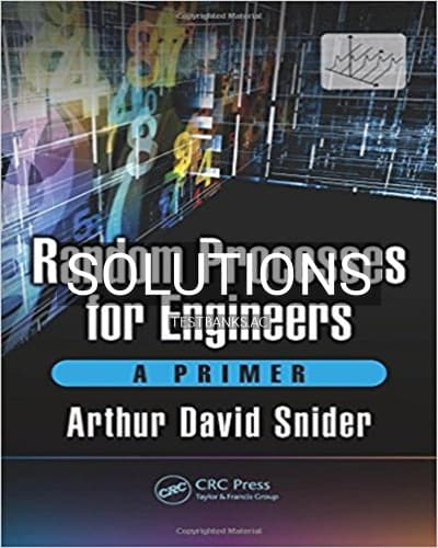Solutions for Random Processes for Engineers A Primer 1st Edition by Snider cover
