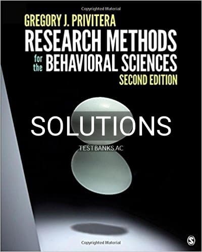 Solutions for Research Methods for the Behavioral Sciences 2nd Edition by Privitera cover