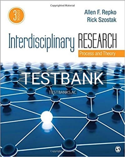 Test Bank for Interdisciplinary Research Process and Theory 3rd Edition by Repok cover