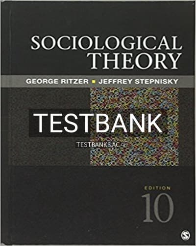 Test Bank for Sociological Theory 10th Edition by Ritzer cover