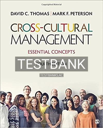 Test Bank for Cross Cultural Management Essential Concepts 4th Edition by Thomas cover