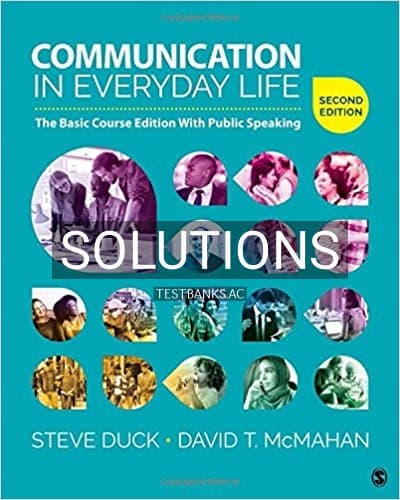 Solutions for Communication in Everyday Life The Basic Course Edition With Public Speaking 2nd Edition by Duck cover