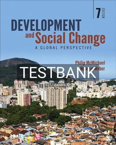 Test Bank for Development and Social Change 7th Edition by McMichael cover