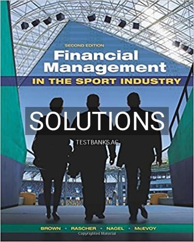 Solutions for Financial Management in the Sport Industry 2nd Edition by Brown cover