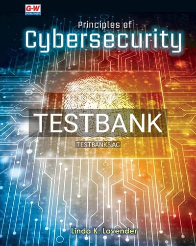 Test Bank for Principles of Cybersecurity 1st Edition by Lavender cover