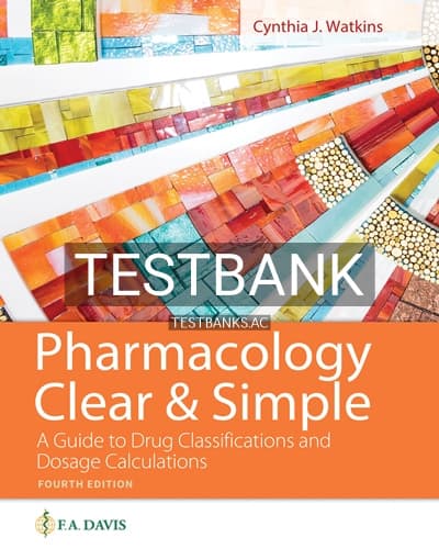 Test Bank for Pharmacology Clear and Simple 4th Edition by Watkins cover