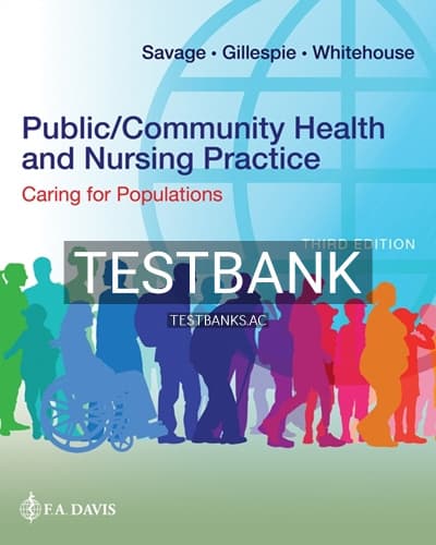 Test Bank for Public/Community Health and Nursing Practice 3rd Edition by Savage cover