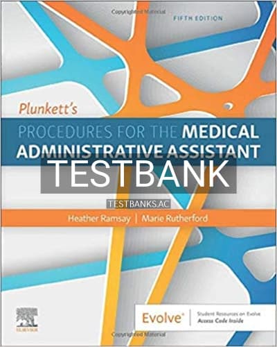 Test Bank for Plunkett’s Procedures for the Medical Administrative Assistant Canadian 5th Edition by Ramsay cover