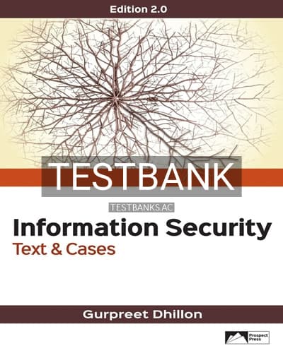 Test Bank for Information Security Text and Cases 2nd Edition by Dhillon cover