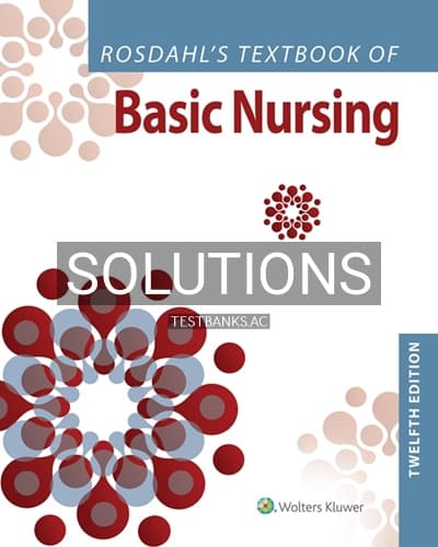 Solutions for Rosdahls Textbook of Basic Nursing 12th Edition by Rosdahl cover