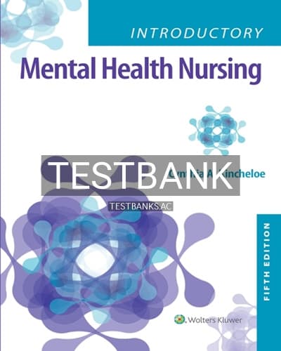 Test Bank for Introductory Mental Health Nursing 5th Edition by Kincheloe cover