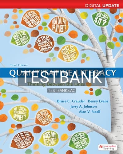 Test Bank for Quantitative Literacy Digital Update 3rd Edition by Crauder cover