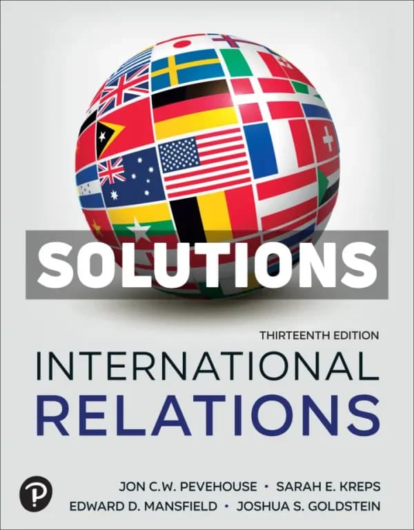 International Relations 13th Edition Pevehouse Solutions Manual cover