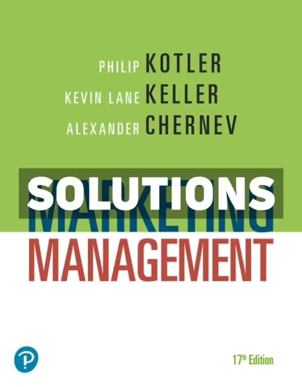 Marketing Management 17th Edition Kotler Solutions Manual cover
