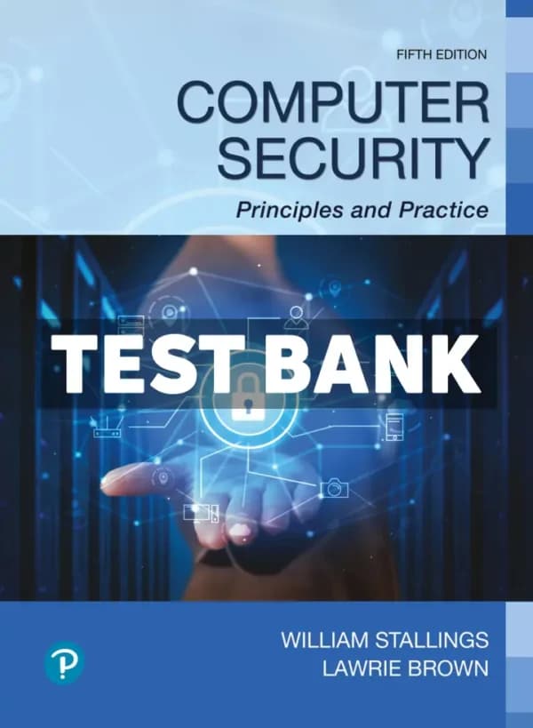 Computer Security Principles and Practice 5th Edition Stallings Test Bank cover