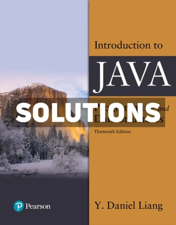 Introduction to Java Programming and Data Structures 13th Edition Liang Solutions Manual cover