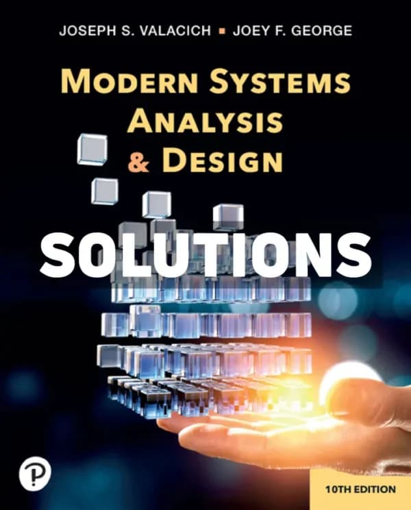 Modern Systems Analysis and Design 10th Edition Valacich Solutions Manual cover