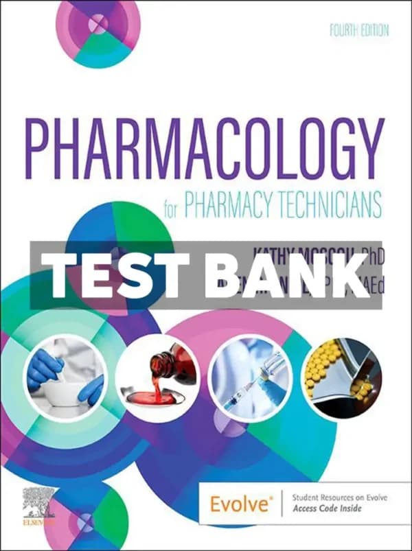 Pharmacology for Pharmacy Technicians 4th Edition Moscou Test Bank cover
