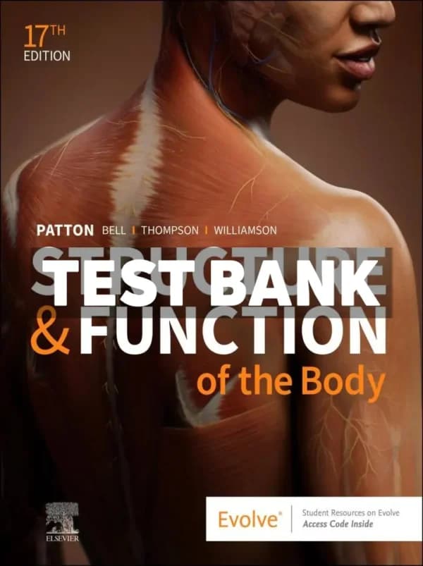 Structure and Function of the Body 17th Edition Patton Test Bank cover