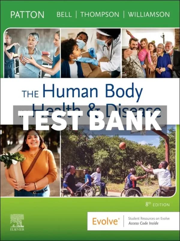 The Human Body in Health and Disease 8th Edition Patton Test Bank cover