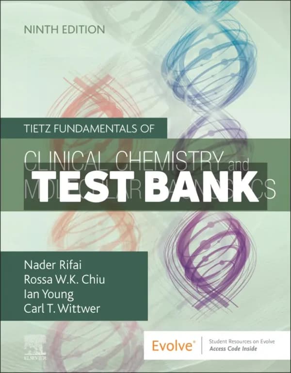 Tietz Fundamentals of Clinical Chemistry and Molecular Diagnostics 9th Edition Rifai Test Bank cover