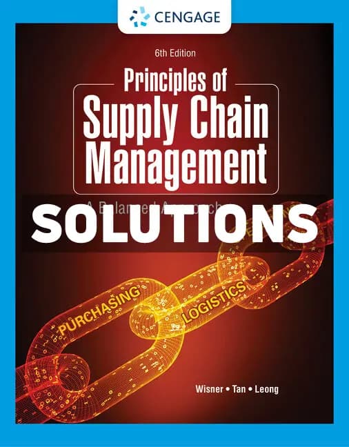 Principles of Supply Chain Management 6th Edition Wisner Solutions Manual cover