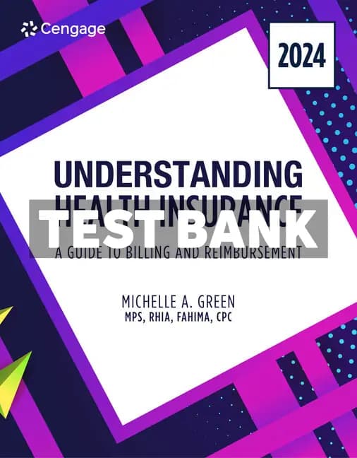 Cover for Understanding Health Insurance 2024 19th Edition Green Test Bank