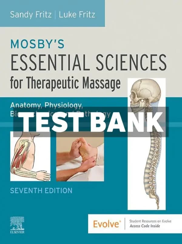 Mosbys Essential Sciences for Therapeutic Massage 7th Edition Fritz Test Bank cover