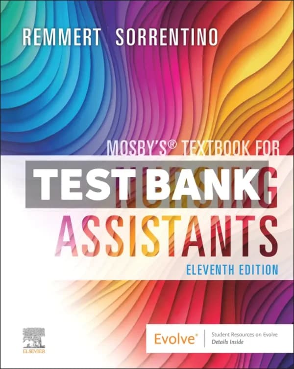 Mosbys Textbook for Nursing Assistants 11th Edition Remmert Test Bank cover