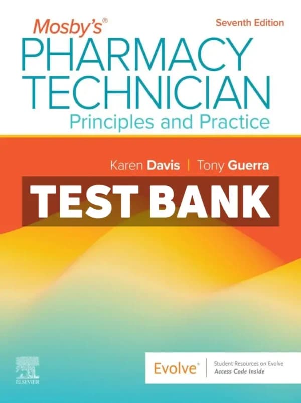 Mosbys Pharmacy Technician 7th Edition Davis Test Bank cover