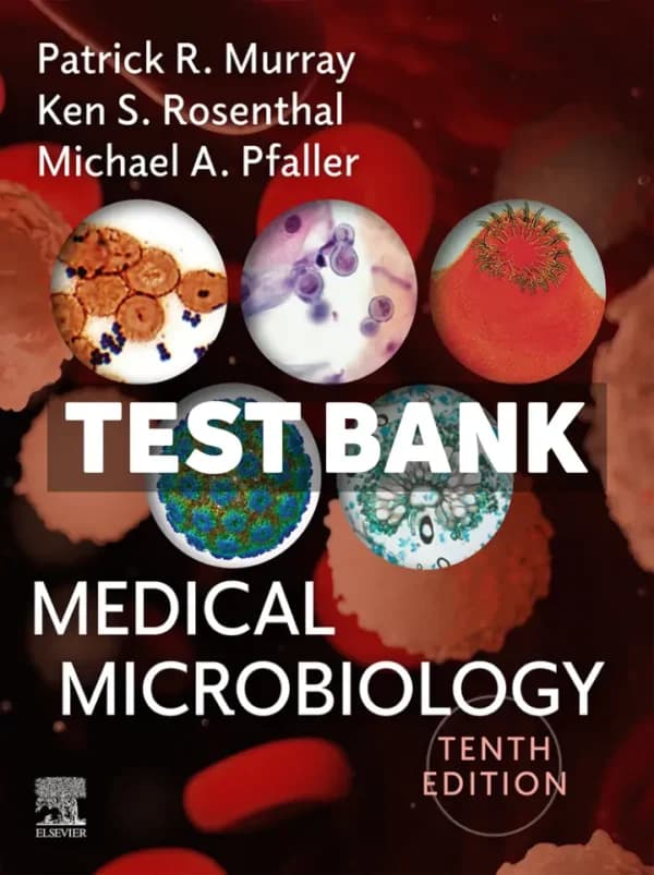 Medical Microbiology 10th Edition Murray Test Bank cover