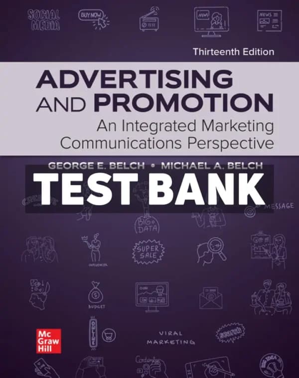 Advertising and Promotion – An Integrated Marketing Communications Perspective 13th Edition Belch Test Bank cover
