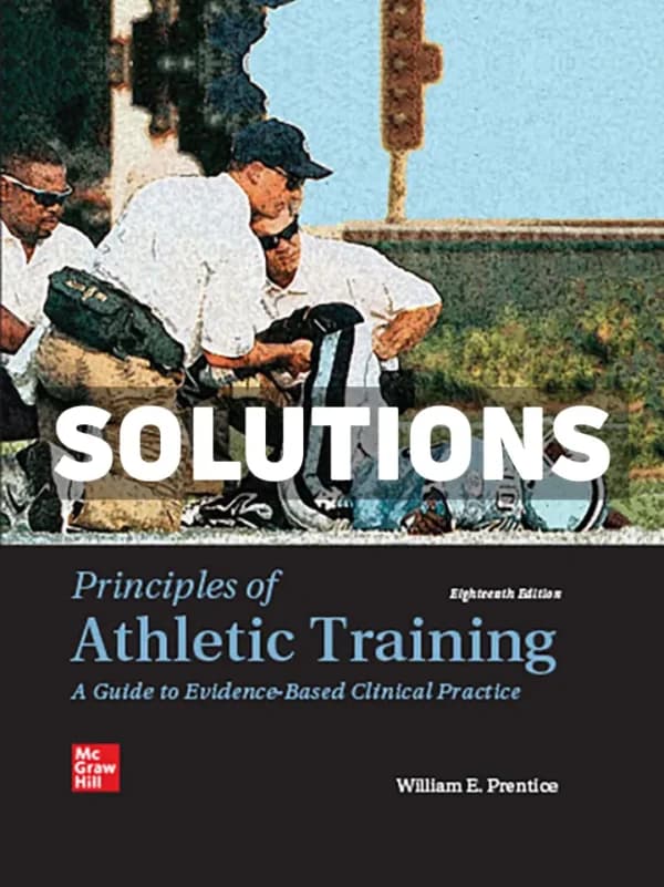 Principles of Athletic Training – A Guide to Evidence-Based Clinical Practice 18th Edition Prentice Test Bank cover